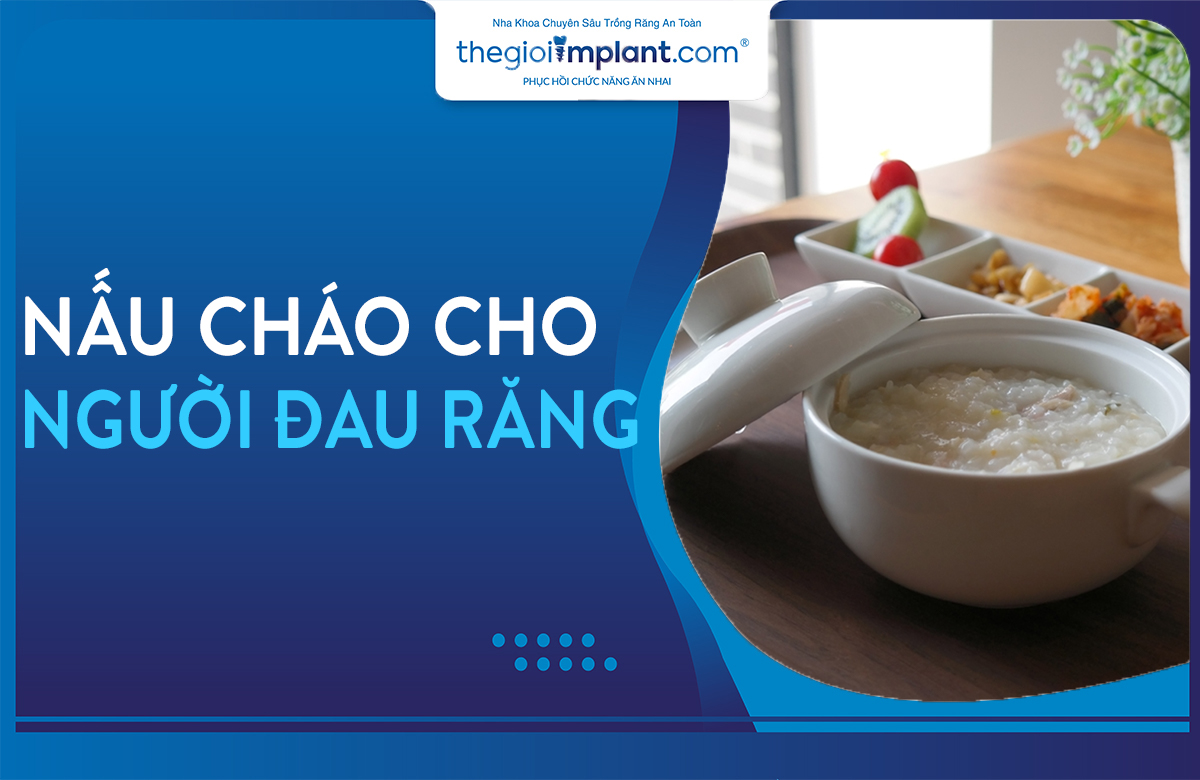 Thumnail cháo cho người đau răng