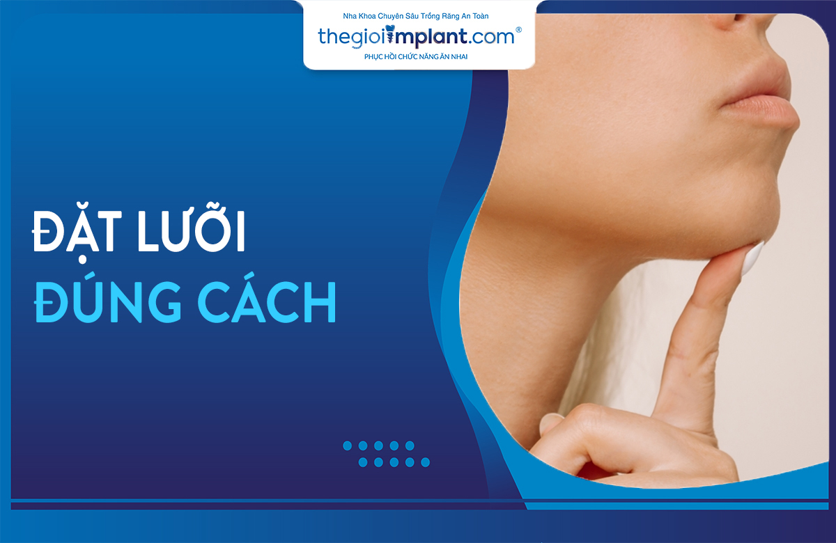 đặt lưỡi đúng cách thumbnail